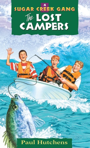 The Lost Campers (Sugar Creek Gang Original Series)