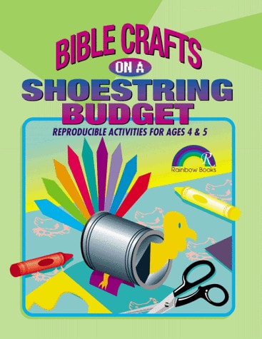 Bible Crafts on a Shoestring Budget: 4&5