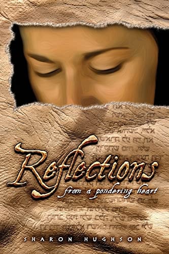 Reflections from a Pondering Heart: Second Edition