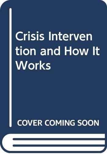 Crisis Intervention and How It Works
