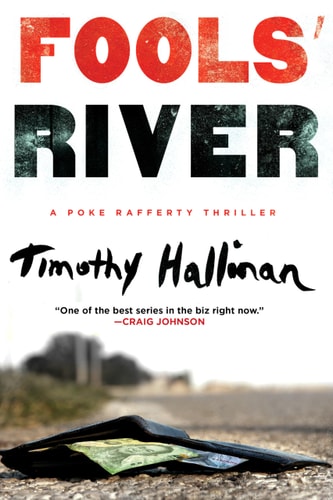 Fools' River (A Poke Rafferty Novel)