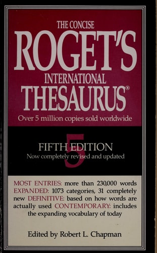 The Concise Roget's International Thesaurus (5th Edition)