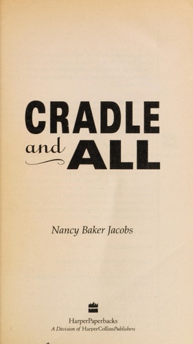 Cradle and All