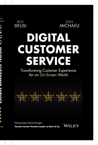 Digital Customer Service: Transforming Customer Experience for an On-Screen World