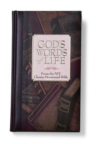 God's Words of Life from the NIV Classics Devotional Bible