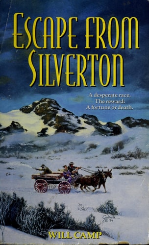 Escape from Silverton
