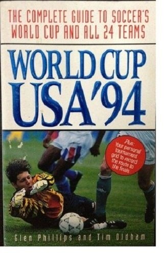World Cup USA '94: The Complete Guide to Soccer's World Cup and All 24 Teams