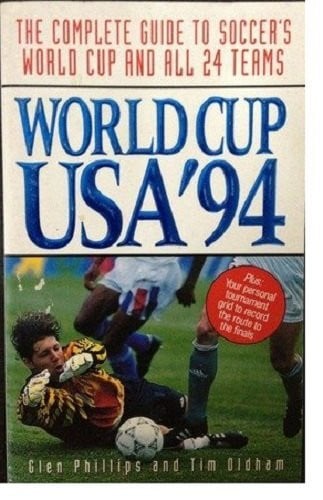 World Cup USA '94: The Complete Guide to Soccer's World Cup and All 24 Teams
