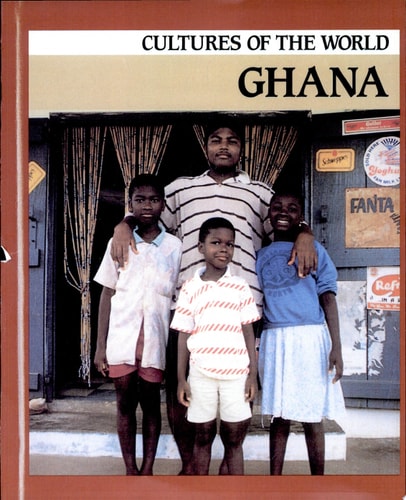Ghana (Cultures of the World)