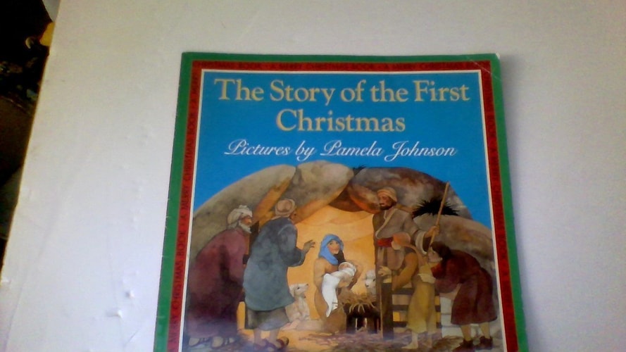 The Story of the First Christmas (Merry Christmas Book)