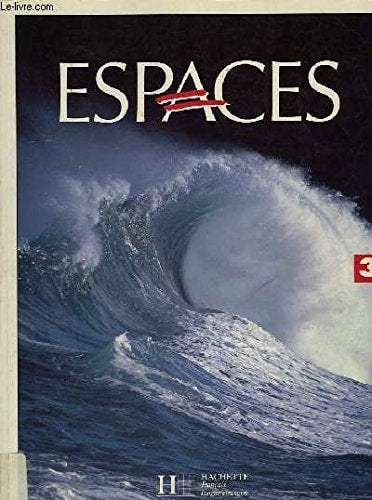 Espaces III Methode De Francais (French Edition)