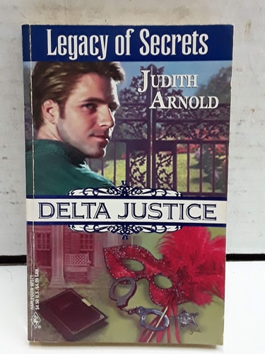 Legacy of Secrets (Delta Justice, Book 11)