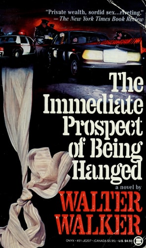 Immediate Prospect of Being Hanged