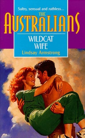 Wildcat Wife (The Australians)
