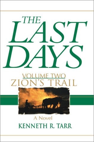 Zion's Trail (The Last Days, 2)