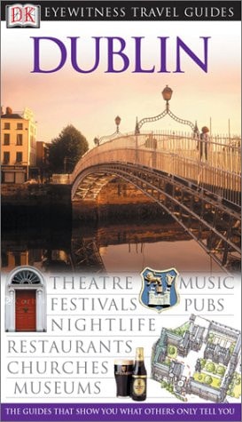 Dublin (Eyewitness Travel Guides)