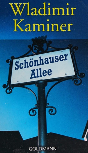 Schönhauser Allee. (German Edition)