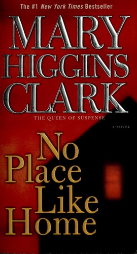 No Place Like Home: A Novel