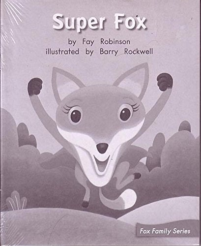 SUPER FOX (My Take-Home Book: Blue System, Book 43, Level G) 6 PAK