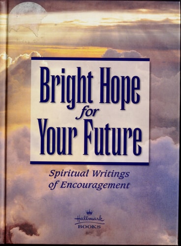 Bright Hope for Your Future