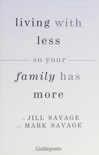 Living With Less So Your Family Has More