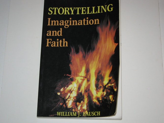Storytelling: Imagination and Faith