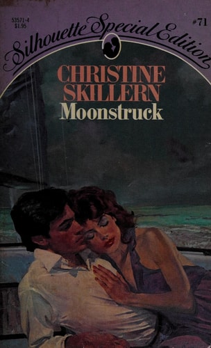 Moonstruck (Silhouette Special Edition #71)