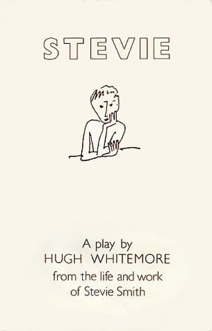 Stevie: From the Life and Work of Stevie Smith
