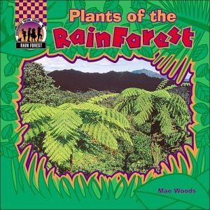 Plants of the Rain Forest