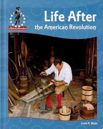 Life After the American Revolution
