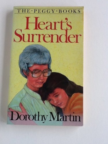Heart's Surrender (Peggy Ser.: No. 6)