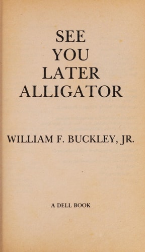 See You Later Alligator