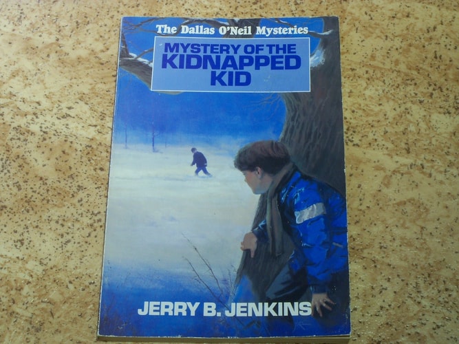 Mystery of the Kidnapped Kid (Dallas O'neil Mysteries)