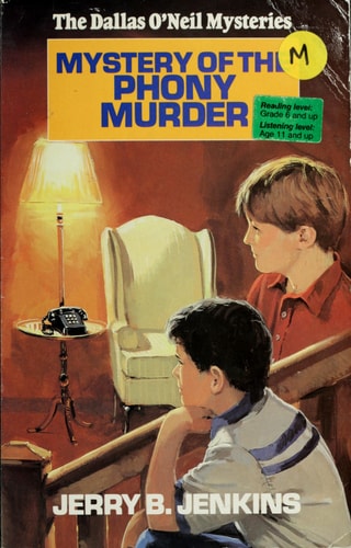 Mystery of the Phony Murder (Dallas O'neil Mysteries)