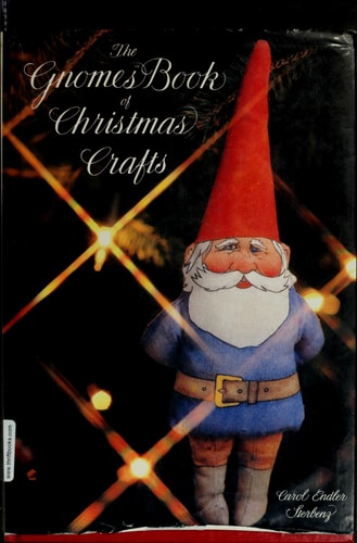 The gnomes book of Christmas crafts