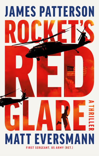 Rocket's Red Glare - A Thriller