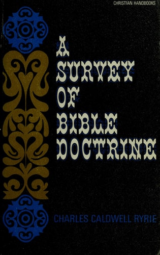A survey of Bible doctrine (Christian handbooks)