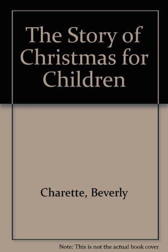 Story of Christmas for Children