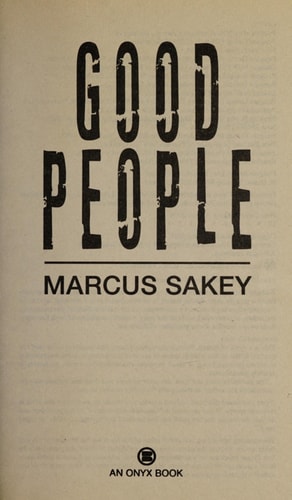 Good People: A Thriller