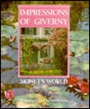 Impressions of Giverny: Monet's World