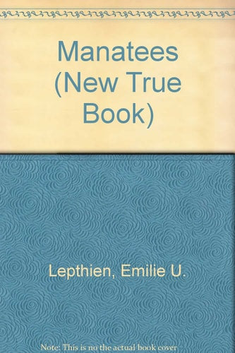 Manatees (New True Book)