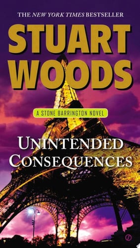 Unintended Consequences: A Stone Barrington Novel