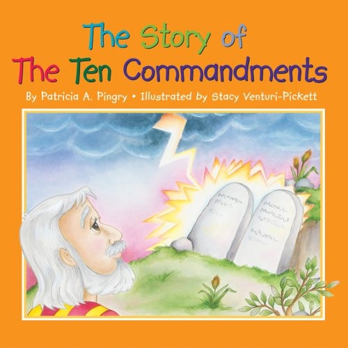 The Story of the Ten Commandments