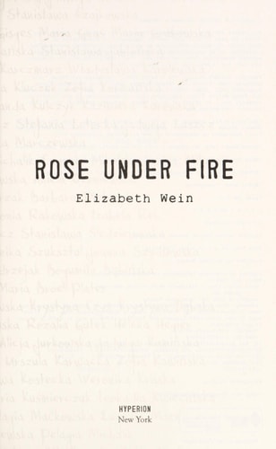 Rose Under Fire