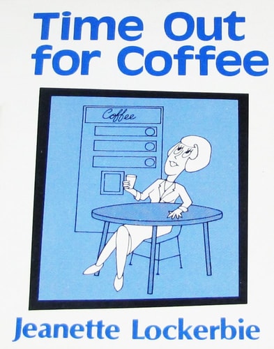 Time Out for Coffee (Quiet Time Books for Women)
