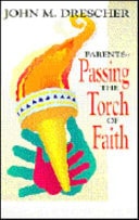 Parents Passing the Torch of Faith