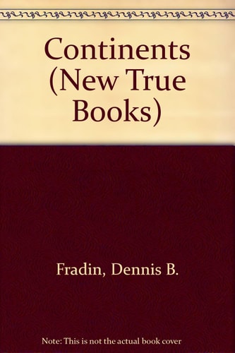 Continents (New True Books)
