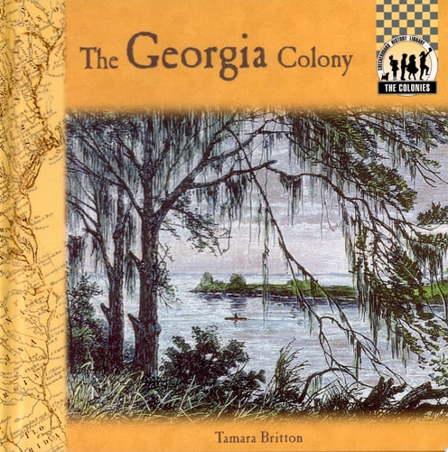 The Georgia Colony (Colonies)