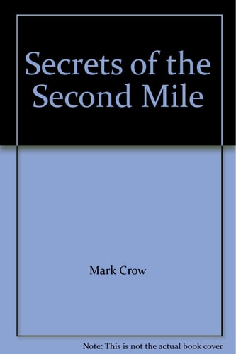 secrets of the second mile