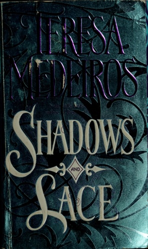 Shadows and Lace